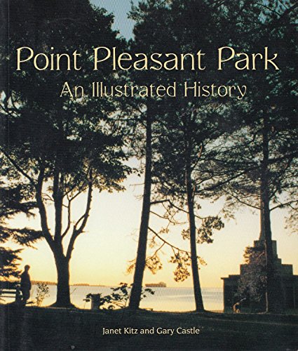 Stock image for Point Pleasant Park: An illustrated history for sale by B-Line Books