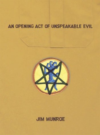 Stock image for An Opening Act Of Unspeakable Evil for sale by M. W. Cramer Rare and Out Of Print Books