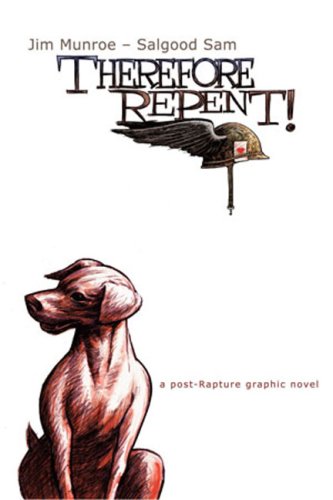 Imagen de archivo de Therefore Repent! a la venta por GF Books, Inc.