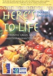 Here's to Life : Authentic Greek and Mediterranean Cuisine