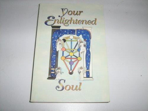 Beispielbild fr Your Enlightened Soul zum Verkauf von KuleliBooks