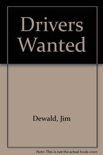 Stock image for Drivers Wanted for sale by Revaluation Books