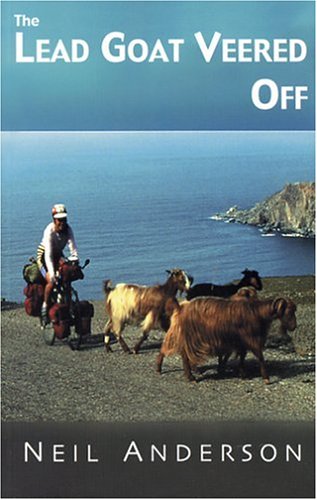 Stock image for The Lead Goat Veered Off: A Bicycling Adventure on Sardinia, Second Edition with Photos for sale by Zoom Books Company