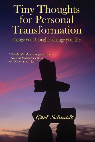 Beispielbild fr Tiny Thoughts For Personal Transformation: change your thoughts, change your life zum Verkauf von Bookmans