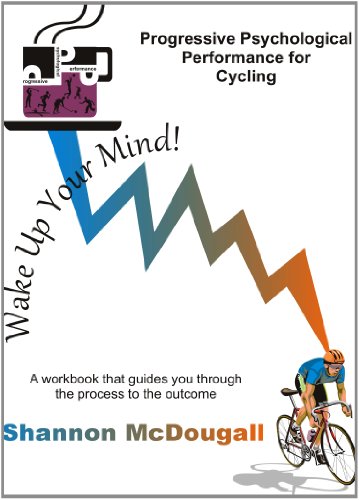 9780968696637: Progressive Psychological Performance for Cycling