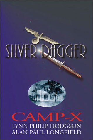 Stock image for Camp X Silver Dagger for sale by Better World Books
