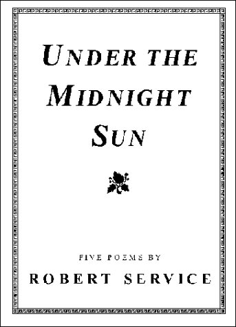 9780968709115: Under the Midnight Sun