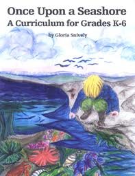 Beispielbild fr Once Upon a Seashore: A Curriculum for Grades K-6 zum Verkauf von ThriftBooks-Dallas