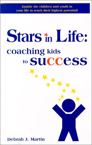 9780968792001: Stars in Life: Coaching Kids to Success