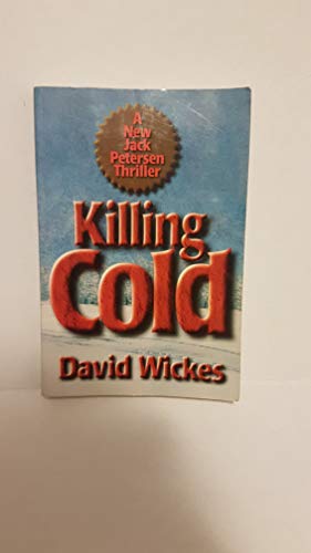 Imagen de archivo de Killing Cold (Jack Petersen Thriller) a la venta por Montclair Book Center