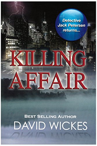 Stock image for Killing Affair: Detective Jack Petersen Returns for sale by Olmstead Books