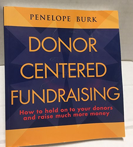 9780968797815: Donor-Centered Fundraising