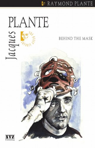 9780968816622: Jacques Plante: Behind the Mask: 4 (Quest Biography)