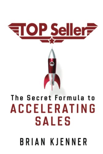 Beispielbild fr TOP Seller: The secret formula to accelerating sales zum Verkauf von Zoom Books Company