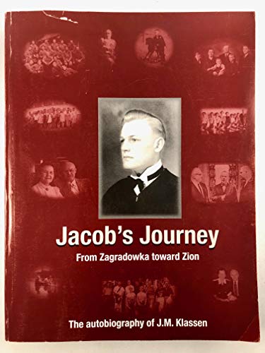 9780968834107: Jacob's Journey: from Zagradowka towards Zion