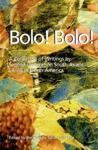 9780968837009: Bolo! Bolo! A Collection of Writings By Second Generation South Asians Living...