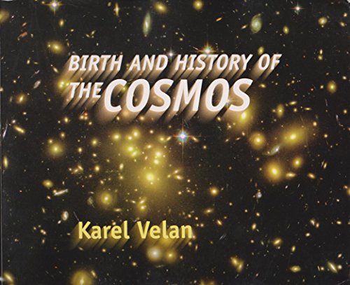 9780968837603: Birth And History Of The Cosmos