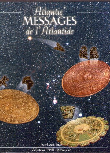 Beispielbild fr Atlantis Messages : Messages de L'Atlantide zum Verkauf von Better World Books Ltd