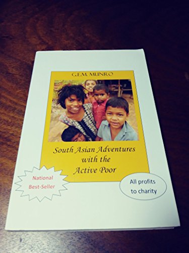 Beispielbild fr South Asian Adventures with the Active Poor zum Verkauf von Books From California