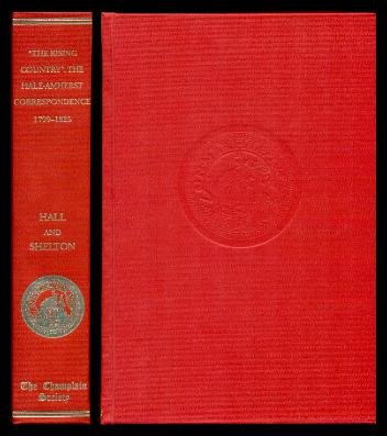 9780968931714: The rising country: The Hale-Amherst correspondence, 1799-1825 (The publications of the Champlain Society)