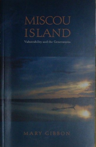 Miscou Island; Vulnerability and the Generations