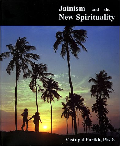 Beispielbild fr Jainism and the New Spirituality zum Verkauf von ThriftBooks-Atlanta