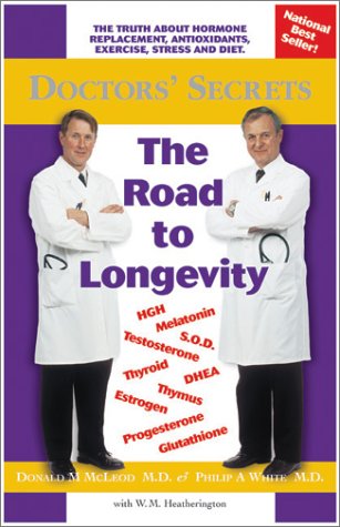 Stock image for Doctors' Secrets, The Road to Longevity for sale by Wonder Book