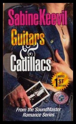 Stock image for Guitars & Cadillacs : SoundMaster Romance Series for sale by Klanhorn
