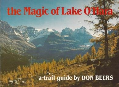 9780969003823: The Magic of Lake O'hara