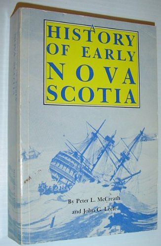 Imagen de archivo de History of Early Nova Scotia a la venta por Dan's Books
