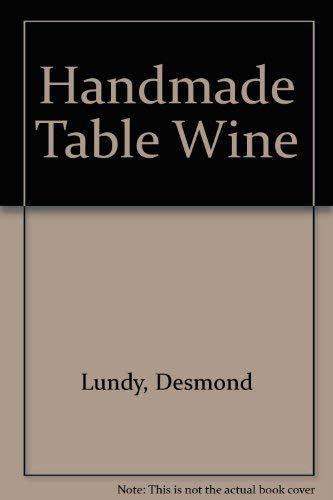 Stock image for Handmade Table Wine for sale by HPB-Ruby