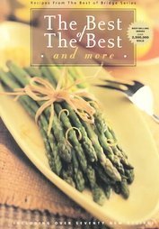 Beispielbild fr The Best of The Best and More (1 in a series of 7 cookbooks) zum Verkauf von SecondSale