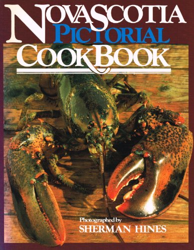 Stock image for Nova Scotia pictorial cookbook for sale by B-Line Books