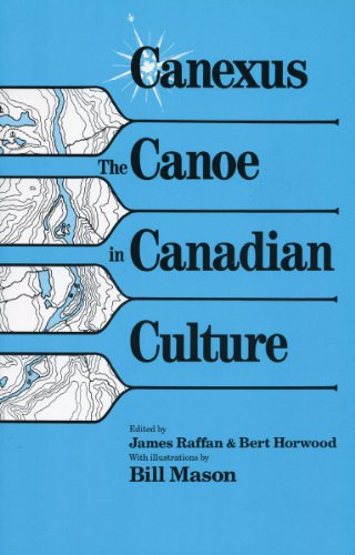 Stock image for CANEXUS The Canoe in Canadian Culture for sale by Viking Book