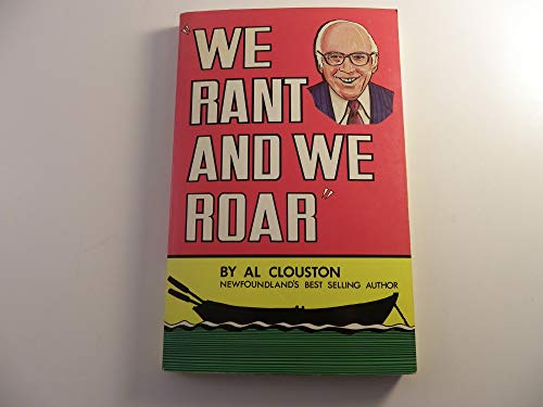 Beispielbild fr We Rant and We Roar zum Verkauf von Better World Books