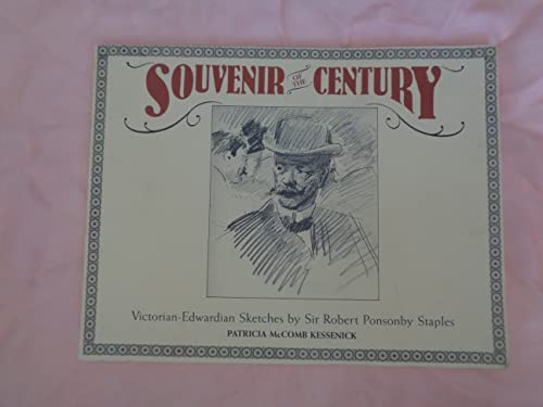 Beispielbild fr Souvenir of the century: Victorian-Edwardian sketches by Sir Robert Ponsonby Staples (1853-1943) zum Verkauf von Lou Manrique - Antiquarian Bookseller