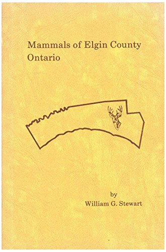 Mammals of Elgin County Ontario