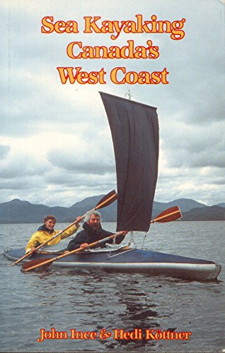 Beispielbild fr Sea Kayaking Canada's West Coast zum Verkauf von Wonder Book