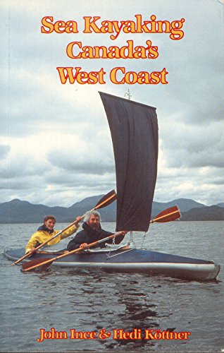 9780969106401: Sea Kayaking Canada's West Coast
