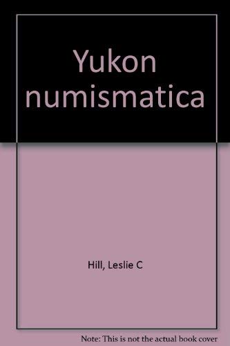 Yukon Numismatica