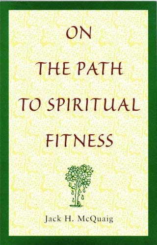 Stock image for On the Path to Spiritual Fitness for sale by Wally's Books