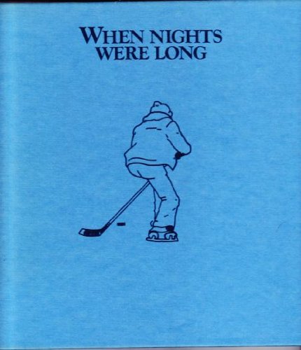 Imagen de archivo de When Nights Were Long a la venta por Rainy Day Books