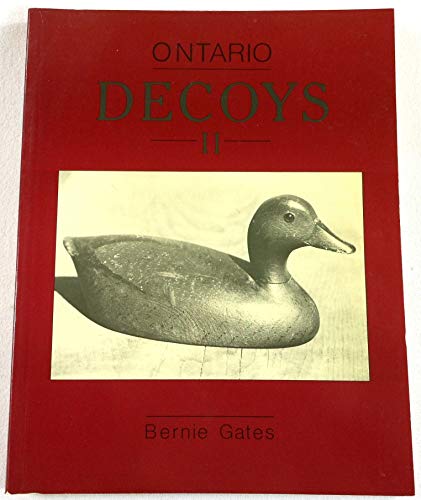 ONTARIO DECOYS II Some Carvers and Regional Styles