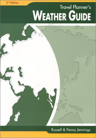 Imagen de archivo de Travel Planner's Weather Guide a la venta por Better World Books: West