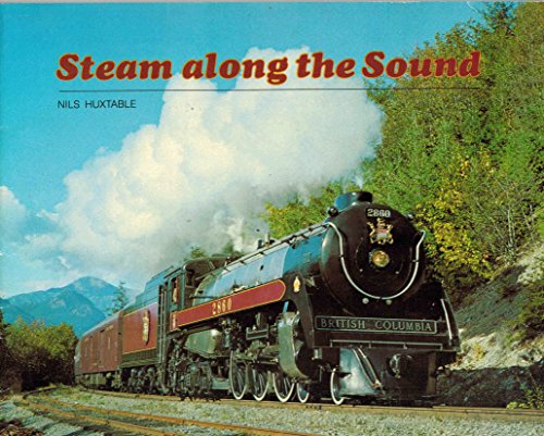 Stock image for Steam Along the Sound for sale by Edmonton Book Store