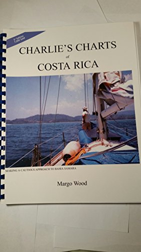 Charlie's charts of Costa Rica (9780969141280) by Charles Wood