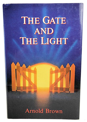 Stock image for The Gate and the Light for sale by Better World Books