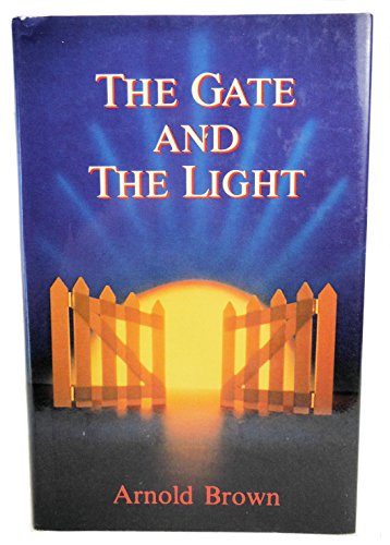 The Gate and the Light