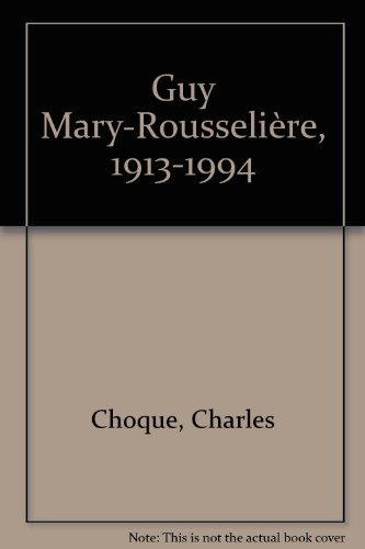 Stock image for Guy Mary-Rousseliere, 1913-1994 for sale by Small World Books