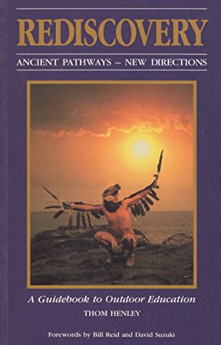 9780969223030: Rediscovery Ancient Pathways New Directions